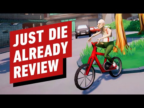 Just Die Already Review