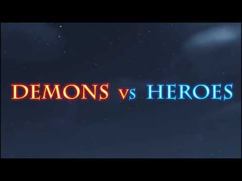 ★Demons vs Heroes Final Trailer