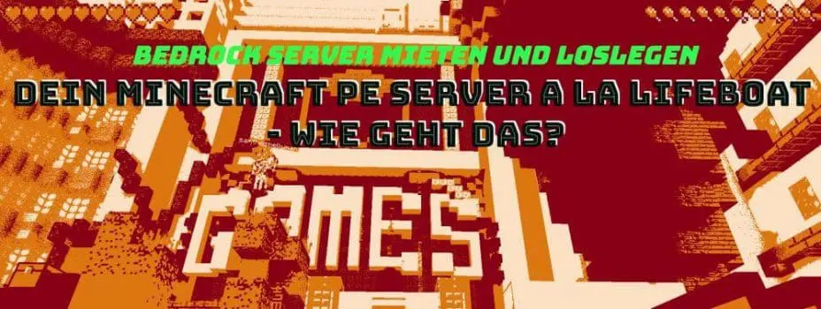 bedrock server mieten wie geht das? Anleitung zur Bedrock Edition von Minecraft