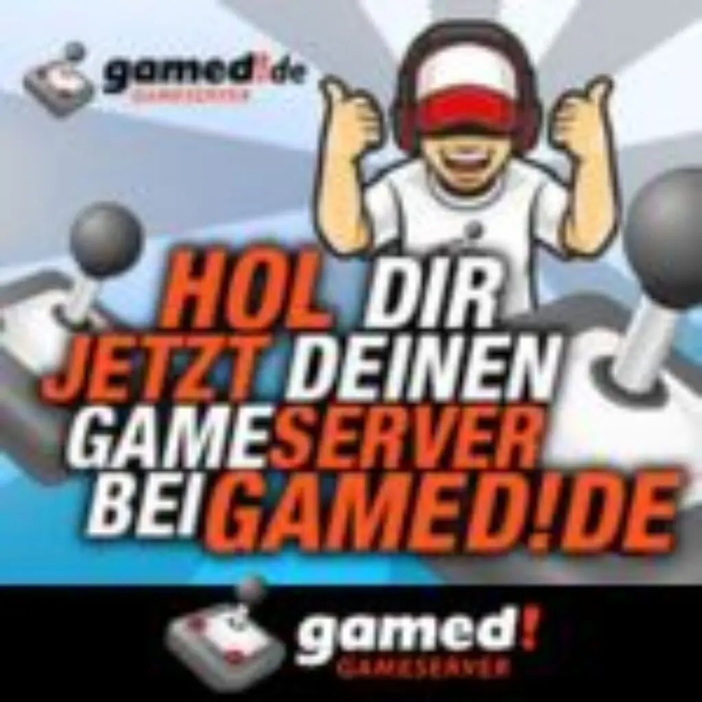 Cartoon-Gamer mit Headset, der den Daumen nach oben streckt, umgeben von großen Joysticks. Der fettgedruckte deutsche Text lautet: Hol dir jetzt deinen Gameserver bei gamed!de. Gamed!de-Logo und Joystick-Symbol am unteren Rand.