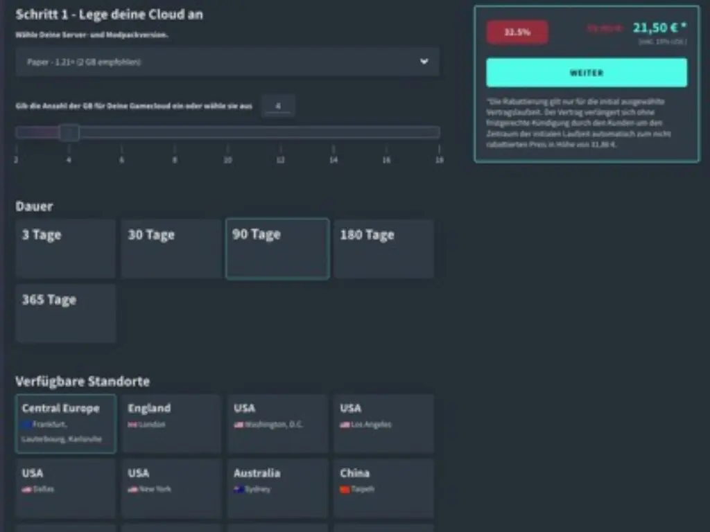 Ein Serverauswahlbildschirm in deutscher Sprache mit Optionen für Servergröße, Dauer und Standort. "90 Tage" ist hervorgehoben, der Preis beträgt 21,50 €, und rechts befindet sich eine blaue Schaltfläche "Weiter".