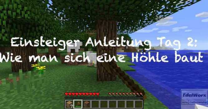 Minecraft Anleitung: Hoehle als Unterschlupf bauen und Schafe scheren um Wolle zu bekommen