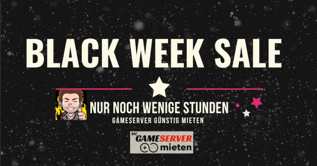 Black Week Sale für Gameserver 2021 - Game Server mieten & vergleichen
