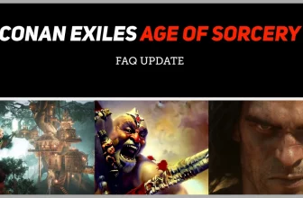 Neues FAQ fuer Conan Exiles Age of Sorcery zeigt 3 Bilder aus dem Spiel