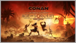 Conan Exiles Age of Sorcery1