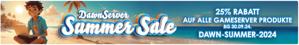 gamed!de & Dawn-Server Summer Sale 2024 ist live! Spare 25% auf Gameserver | Game Server mieten & vergleichen