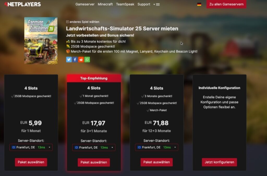 Screenshot einer Webseite, die Farming Simulator 25-Servermieten anbietet und eine Vorbesteller-Aktion für Landwirtschafts-Simulator 25-Server mit attraktiven Preisplänen hervorhebt. Entdecken Sie vorausbezahlte Monate und exklusive Waren. Der Header enthält Links zu Gameserver-, Minecraft- und TeamSpeak-Optionen.