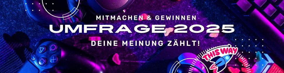 Ein farbenfrohes Werbebanner mit Spielcontrollern und Konfetti, das den deutschen Text trägt: Mitmachen & Gewinnen, Umfrage 2025, Deine Meinung zählt! Dazu ein Aufkleber mit der Aufschrift 