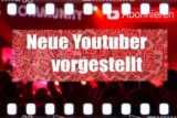 Dein Youtube-Kanal bei uns vorgestellt
